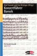 Konzertführer Barock - Orchestermusik Von A-z