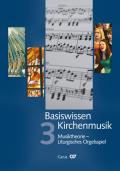 Basiswissen Kirchenmusik 3