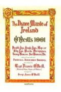 O'neill's 1001 - The Dance Music Of Ireland