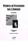 Pictures Of Percussion - Satz 3 Einklang